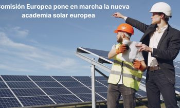 La nueva Academia Solar Europea formará a 100.000 trabajadores durante los próximos 3 años